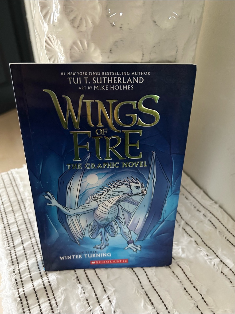 Wings of Fire: The Graphic Novel Book 7 Winter Turning Book